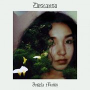 Angela Muñoz - Descanso (2024) [Hi-Res]