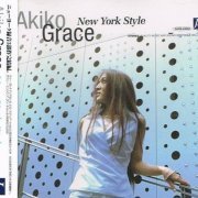 Akiko Grace - New York Style (2003)