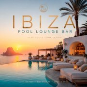 VA - Ibiza Pool Lounge Bar (2026)