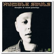 Humble Souls - Thoughts & Sound Paintings (1993)