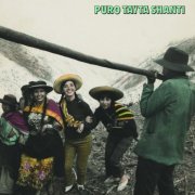 Various Artists - Puro Tayta Shanti (2019)