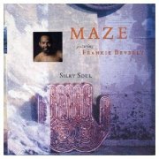 Maze feat. Frankie Beverly - Silky Soul (1989) Lossless