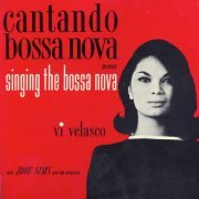 Ve Velasco - Cantando Bossa Nova (2015) [Hi-Res]