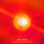 Chase Alex - Sunset Golden Eyes (2025) [Hi-Res]