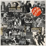 VA - Synths, Sax & Situationists (Music From The French Underground 1973-78) (2026) [Hi-Res]