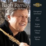 Hansgeorg Schmeiser, Jan Ostrý, Eszter Haffner, Othmar Müller, Ingomar Rainer - Bach Family: Chamber Music for Two Flutes (2011)