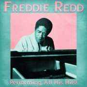 Freddie Redd - Performing All His Hits! (Remastered) (2021)