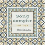 Shantell Ogden - Song Sampler Vol. 1 & 2 (2020)