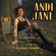Andi Jane - The Ground is Changing (2026)