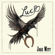 Jake Witt - Luck (2026) [Hi-Res]