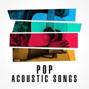 VA - Pop Acoustic Songs (2021)