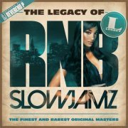 VA - The Legacy of Rn'B Slow Jamz (2015)