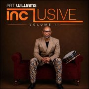 Pat Williams - INCLUSIVE, VOL II (2026) Hi-Res