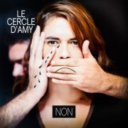 Le Cercle d'Amy - Non (2020) Hi-Res