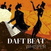 Daft Beat - Whisper (2024)