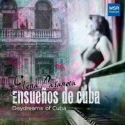 Elena Casanova - Ensueños De Cuba - Daydreams of Cuba (2021)