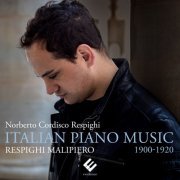 Norberto Cordisco Respighi - Respighi, Malipiero: Italian Piano Music 1900-1920 (2022) [Hi-Res]