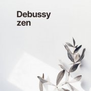 VA - Debussy Zen (2022) FLAC