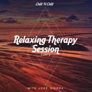 Josè Sierra - Relaxing Therapy Session with José Sierra (Pt 2) (2021)