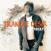 Tibert - Tranche désir (2020)