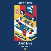 Jeff The Fool - Beat Tape 2: Soul Fool (2021)