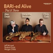 Bari-ed Alive - Put It There (2025) [Hi-Res]