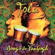 Justo Almario & Alex Acuna - Tolú Bongó De Van Gogh (2025) Hi-Res