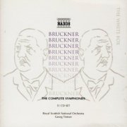 Royal Scottish National Orchestra, Georg Tintner - Bruckner: The Complete Symphonies (2001)