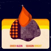 Omer Klein - Season Bright (2023) [Hi-Res]