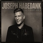 Joseph Habedank - The Worship Album (2026) Hi Res