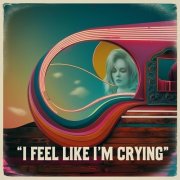 Ava Lithos - I Feel Like I'm Crying (2024)