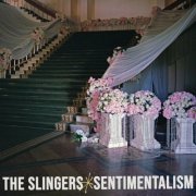 The Slingers - Sentimentalism (2023) [Hi-Res]