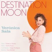 Verónica Sala - Destination Moon (2022)