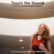 Evelyn Glennie - Touch The Sound (2004)