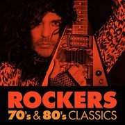 VA - Rockers: 70's & 80's Classics (2020)