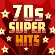 VA - 70s Super Hits (2015)