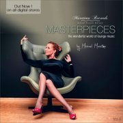 VA - Maretimo Records - Masterpieces, Vol. 4 - The Wonderful World of Lounge Music (2023)