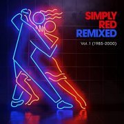 Simply Red - Remixed Vol. 1 (1985–2000) (2021)