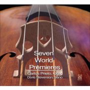 Carlos Prieto and Doris Stevenson - Seven World Premieres (2010)