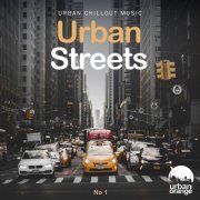 VA - Urban Streets No.1: Urban Chillout Music (2022)