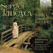 Rasumowsky Quartett - Taneyev: String Quartets Nos. 1 & 4 (2024)