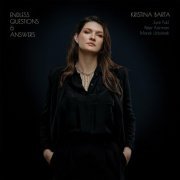 Kristina Barta - Endless Questions and Answers (2023)