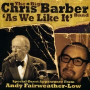 The Big Chris Barber Band - As We Like It (2019)