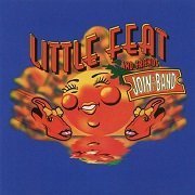 Little Feat And Friends - Join The Band (2008)