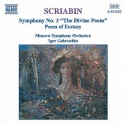 Moscow Symphony Orchestra, Igor Golovschin - Scriabin: Symphonies Nos. 3 & 4 (1997)