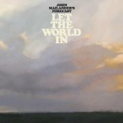 John Mailander's Forecast - Let The World In (2025) [Hi-Res]