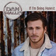 Dan Smalley - If I’m Being Honest (2020) Hi Res