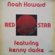 Noah Howard feat Kenny Clarke - Red Star (1977) [24bit FLAC]