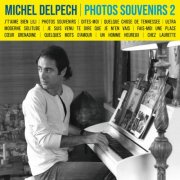 Michel Delpech - Photos souvenirs 2 (2026)