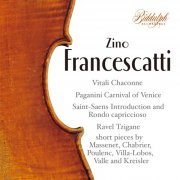 Zino Francescatti, Artur Balsam, Philadelphia Orchestra, Eugene Ormandy - Vitali, Paganini, Saint-Saëns, Ravel & Others: Works (2007)